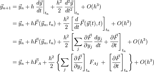 \begin{align} \vec{y}_{n+1} &= \vec{y}_n + h \left.\frac{d\vec{y}}{dt}\right|_{t_n} + \frac{h^2}{2} \left.\frac{d^2\vec{y}}{dt^2}\right|_{t_n} + O(h^3)\\
&= \vec{y}_n + h \vec{F}(\vec{y}_n, t_n) + \frac{h^2}{2} \left[ \frac{d}{dt}\vec{F}(\vec{y}(t), t)\right]_{t_n} + O(h^3) \\
&= \vec{y}_n + h \vec{F}(\vec{y}_n, t_n) + \frac{h^2}{2} \left[ \sum_j \frac{\partial \vec{F}}{\partial y_j}\, \frac{dy_j }{dt} + \frac{\partial \vec{F}}{\partial t}\right]_{t_n} + O(h^3) \\
&= \vec{y}_n + h \vec{F}_A + \frac{h^2}{2} \left\{ \sum_j \left[\frac{\partial \vec{F}}{\partial y_j} \right]_{t_n} \!\! F_{Aj} \; +\;  \left[\frac{\partial \vec{F}}{\partial t}\right]_{t_n}\right\} + O(h^3) \end{align}